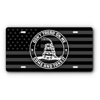 Don't Tread On Me - Come and Take It Vanity Aluminum License Plate - B&W Flag