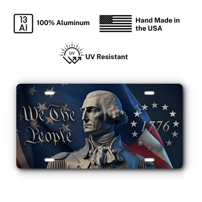 We The People Vanity Aluminum License Plate - George Washington 1776